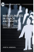 Masculinities in Black and White