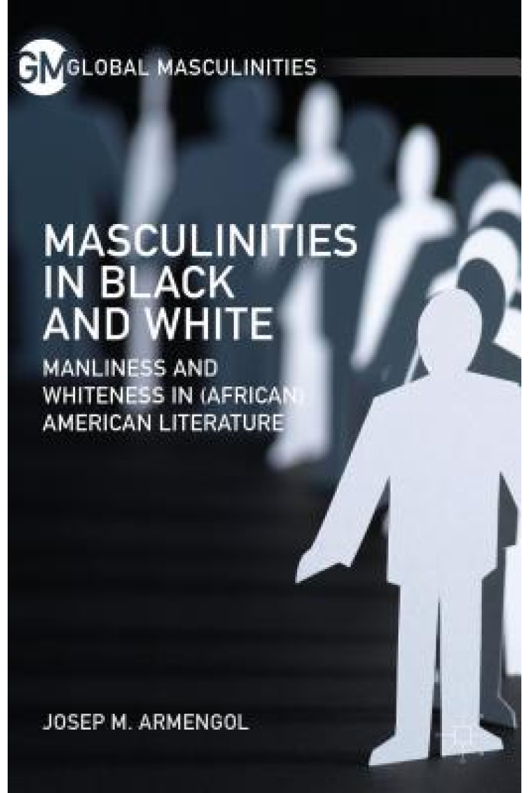 Masculinities in Black and White