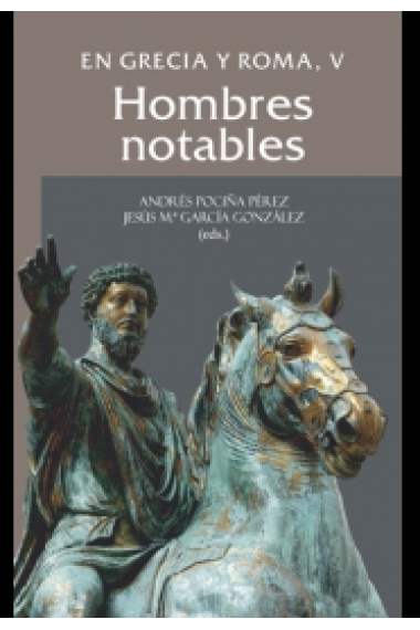 En Grecia y Roma, V: Hombres notables