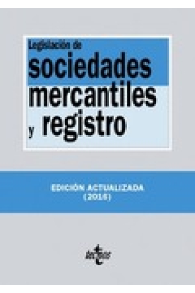 Legislación de sociedades mercantiles y registro