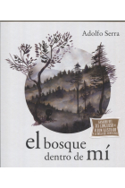 El bosque dentro de mí