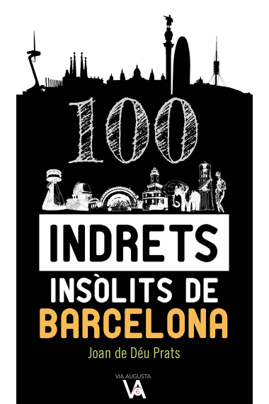 100 indrets insòlits de Barcelona