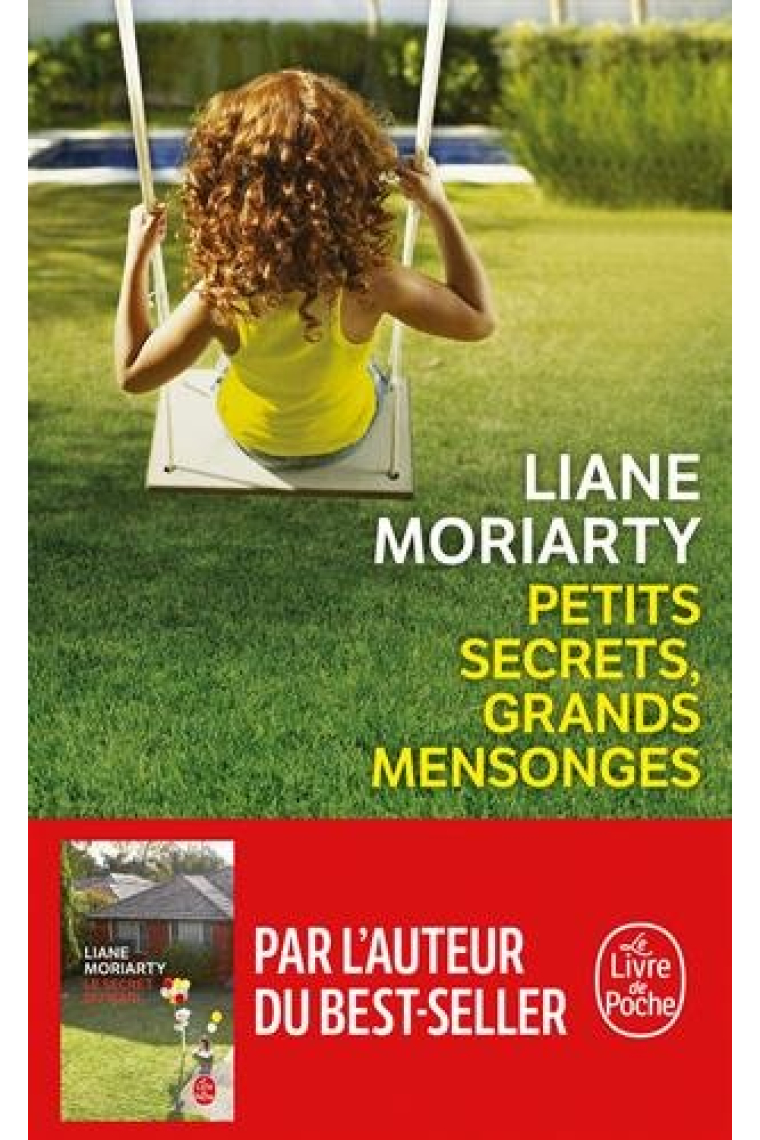 Petits secrets, grands mensonges