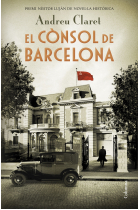 El cònsol de Barcelona (Premi Nèstor Luján de Novel·la Històrica 2019)