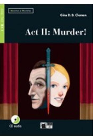 Reading and Training - Act II: Murder! - Level 2 - B1.1