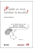 ¿Puede un virus cambiar la escuela?