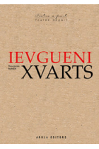 Ievgueni Xvarts Tres peces teatrals: L'ombra · El drac · El miracle ordinari