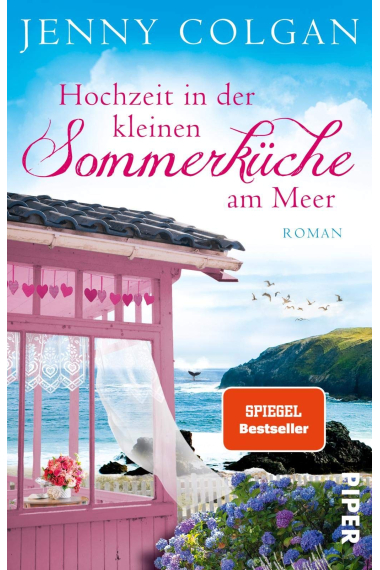 Hochzeit in der kleinen Sommerküche am Meer (Floras Küche 2)