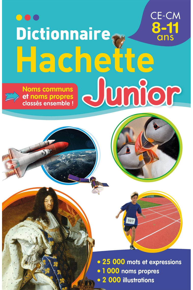 Dictionnaire Hachette Junior: CE-CM 8-11 ans