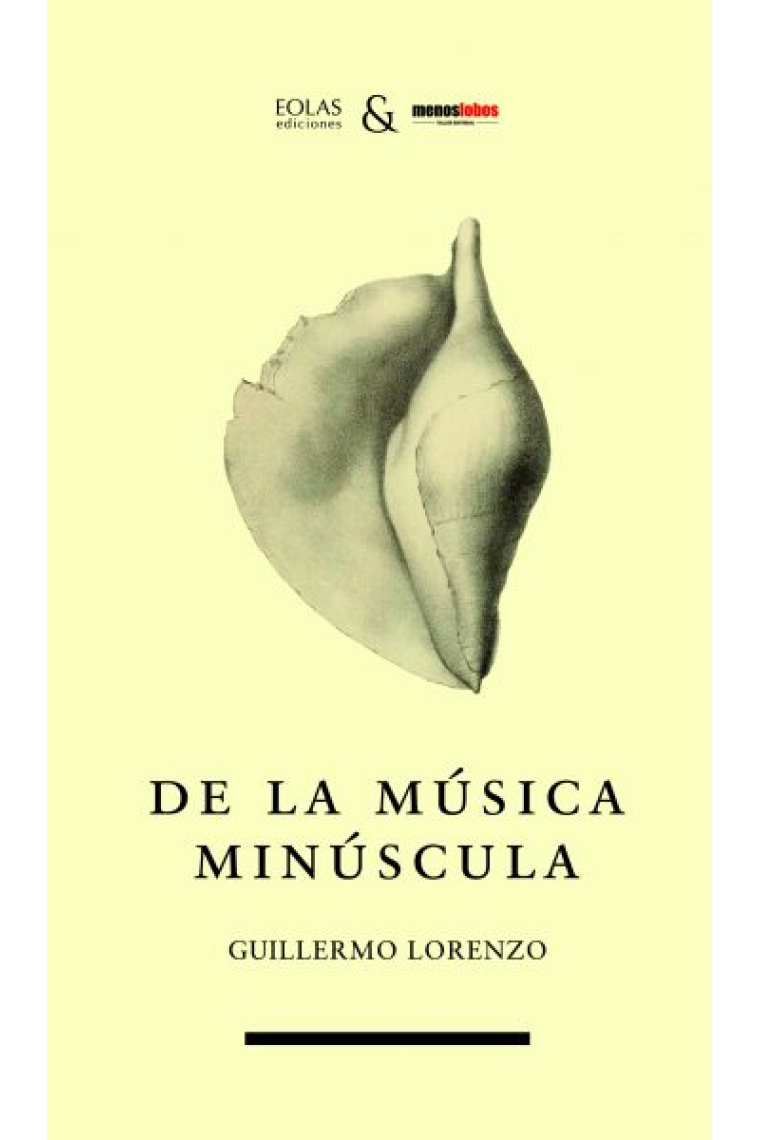 De la música minúscula