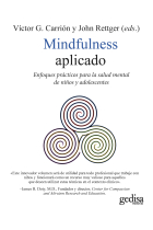 Mindfulness aplicado. Enfoques prácticos para la salud mental de niños y adolescentes