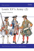 LOUIS XV'S ARMY (2): French Infantry: v.2 (Men-at-Arms)