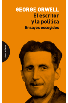 El escritor y la política (Ensayos escogidos)