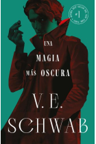 Una magia más oscura (Colores de la magia vol. 1)