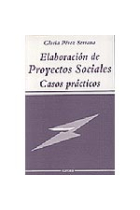 Elaboración de proyectos sociales. Casos prácticos