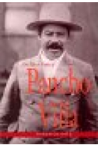 The life & times of Pancho Villa