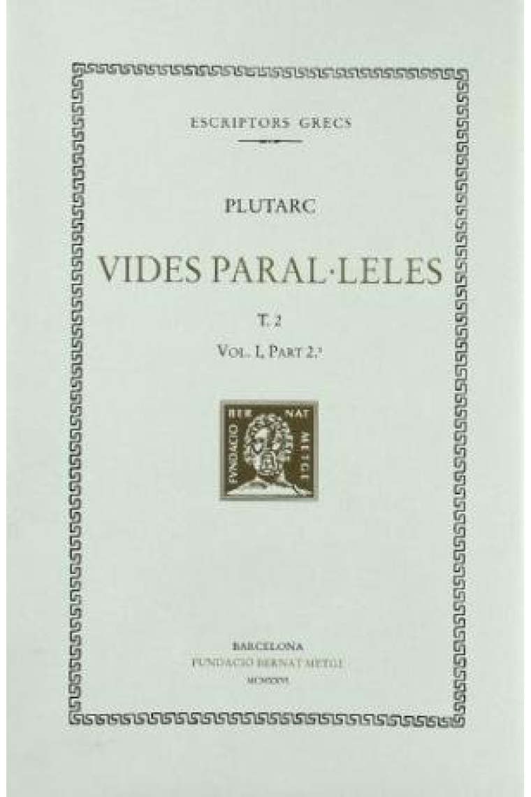 Vides paral·leles, vol. II: Soló i Publícola. Temístocles i Camil