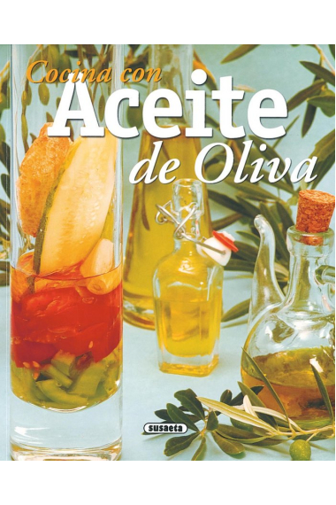 Cocina con aceite de oliva