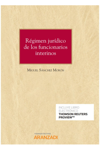 Régimen jurídico de los funcionarios interinos (Papel + e-book)