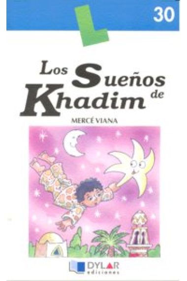 LOS SUEÑOS DE KHADIM - Libro 30