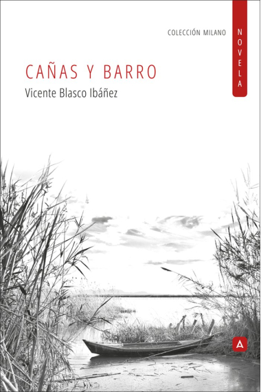 CAÑAS Y BARRO