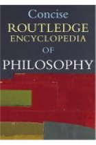 Concise Routledge encyclopedia of philosophy