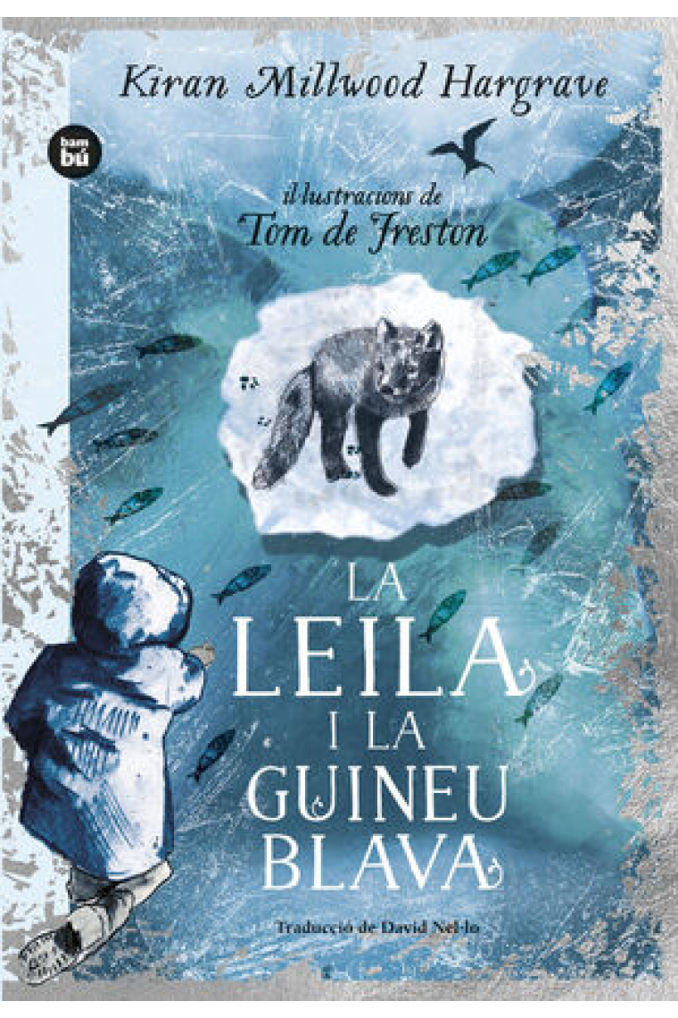 La Leila i la guineu blava