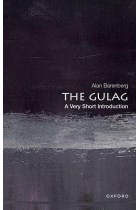 The Gulag: A Very Short Introduction (VERY SHORT INTRODUCTIONS)