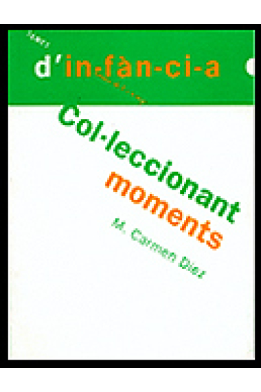 Col-leccionant moments