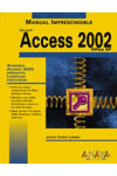 Access 2002. Office XP. Aprende mediante ejemplos prácticos