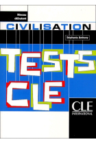 Tests clé. Civilisation. Niveau débutant