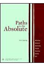 Paths to the Absolute: Mondrian, Malevich, Kandinsky, Pollock