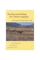 Reading and writing the Lakota Language