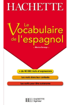 Le vocabulaire de l'espagnol (+ CD-Rom interactif)