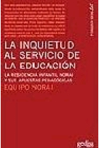 La inquietud al servicio de la educación. La residencia infantil norai y sus apuestas pedagógicas