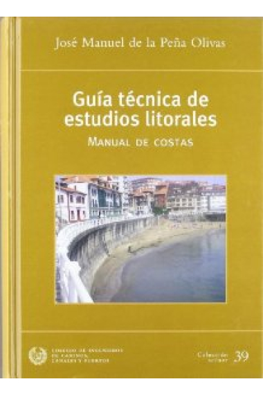 Guía técnica de estudios litorales. Manual de costas