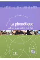 La Phonétique (+ Audio CD), audition, correction, pronunciation