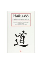 Haiku-dô : el haiku como camino espiritual