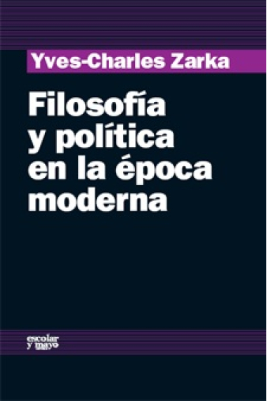 Filosofía y política en la época moderna