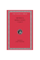 Moral essays (vol. II): De consolatione ad Marciam/De vita beata...