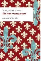 Llibre Obert (adaptació per dificultats lectores). Els tres mosqueters