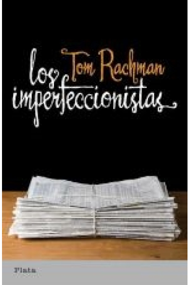 Los imperfeccionistas