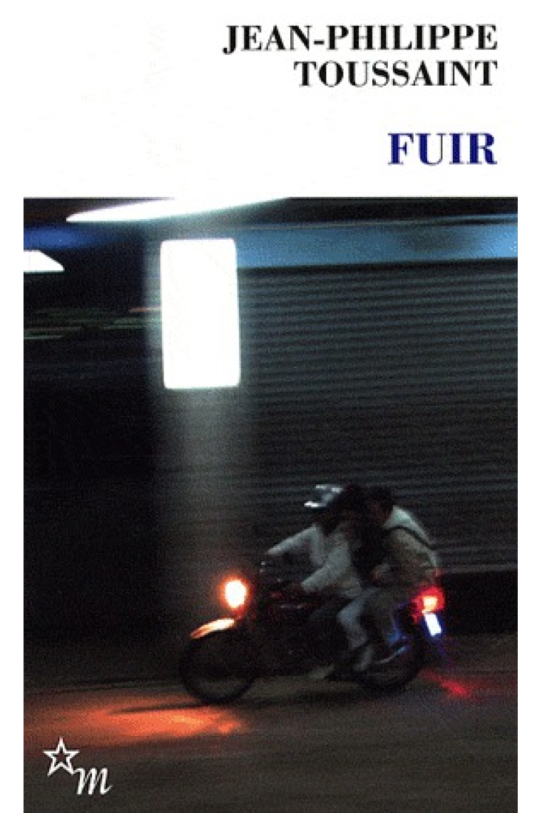 Fuir (Prix Medicis 2005)