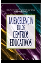 La excelencia en los centros educativos