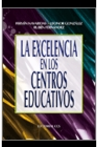 La excelencia en los centros educativos