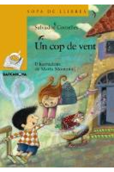 Un cop de vent (Sopa llibres 6 anys)