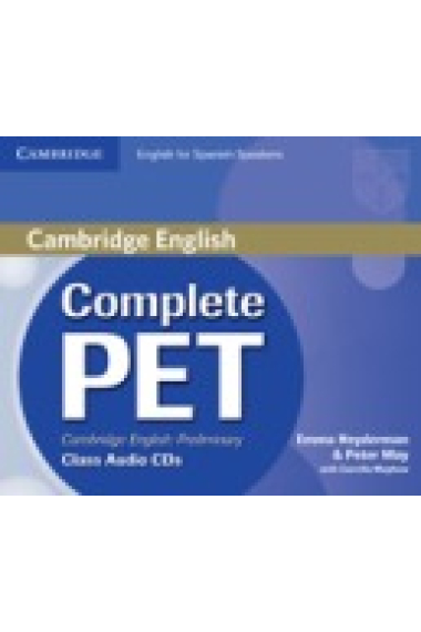 Complete PET for Spanish Speakers. Class Audio CDs