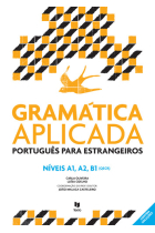 Gramática aplicada português para estrangeiros. Níveis A1, A2, B1 (QECR)