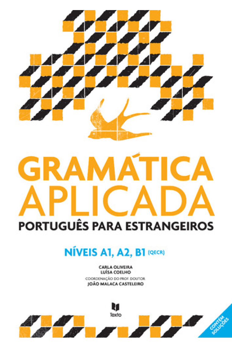 Gramática aplicada português para estrangeiros. Níveis A1, A2, B1 (QECR)