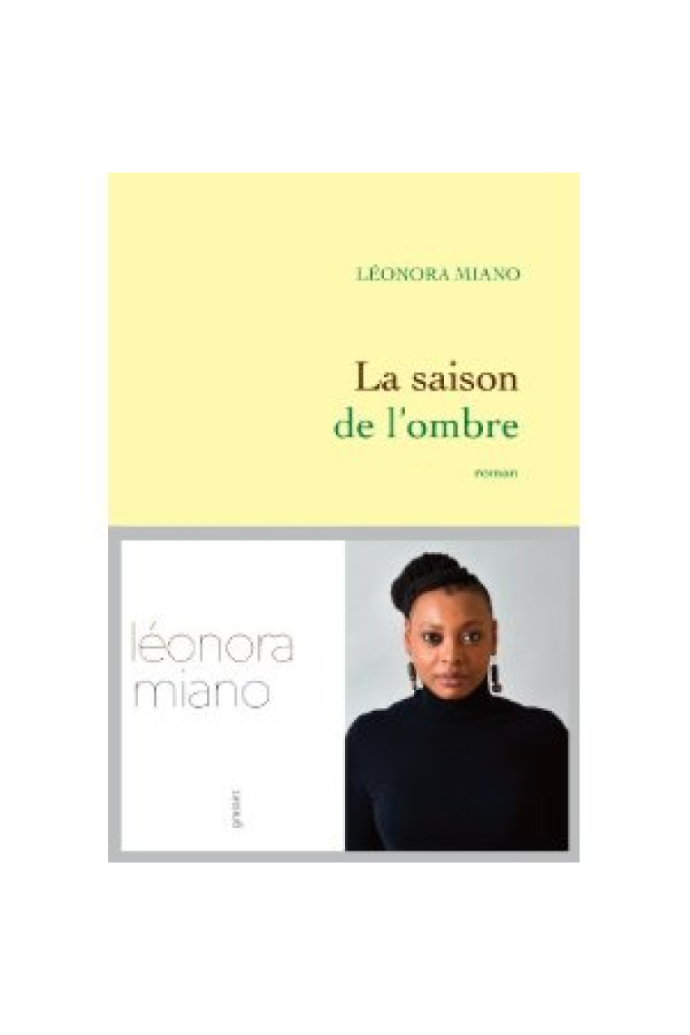 La saison de l'ombre (Prix Femina 2013 + Grand Prix du Roman Métis 2013)